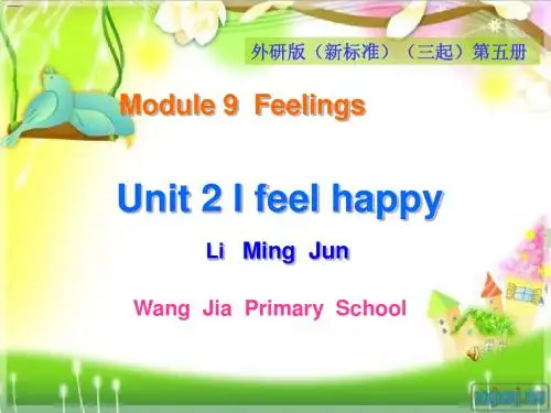 五年级英语上册《Module 9 Unit 2 I feel happy》PPT课件之三(外研版)删勿删