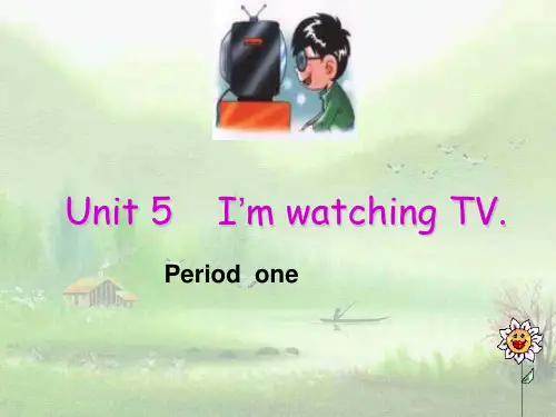 人教版新目标英语新教材七年级下册I'm-watching-TV课件