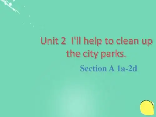 人教版八年级英语下册课件：Unit 2 Section A 1a-2d