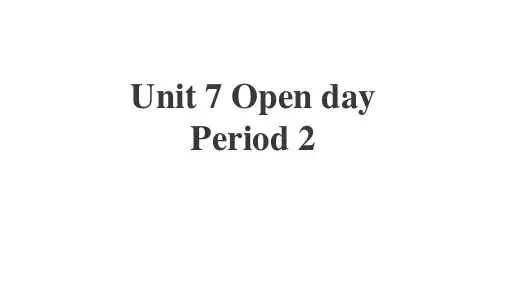 沪教牛津版英语(深圳用)五年级下册Unit 7 Open day 第二课时课件