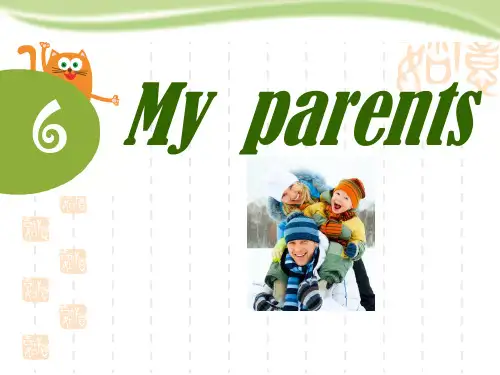 上海教育版英语四年级上册Unit 6《My parents》ppt课件