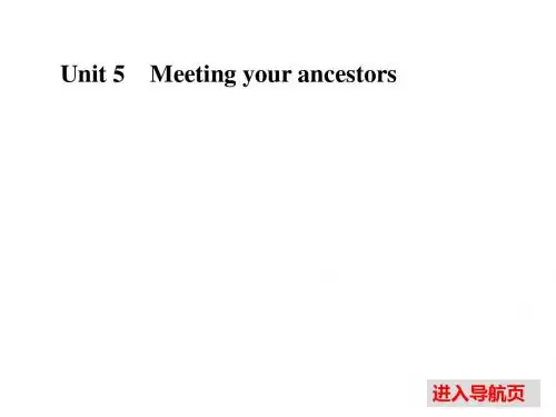 高中英语选修8-Unit 5  Meeting your ancestors