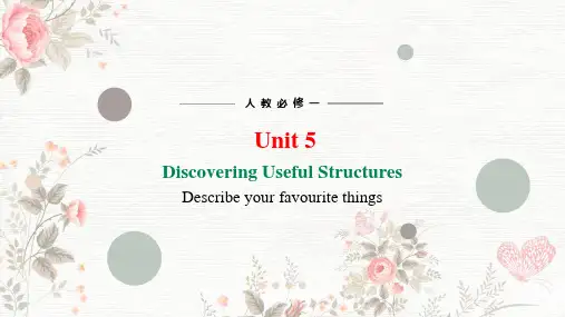 Unit 5 Period 3 Discovering Useful Structures 课件