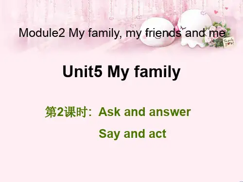 最新三年级英语上册Unit5Myfamily(第2课时)牛津上海版优选教学课件