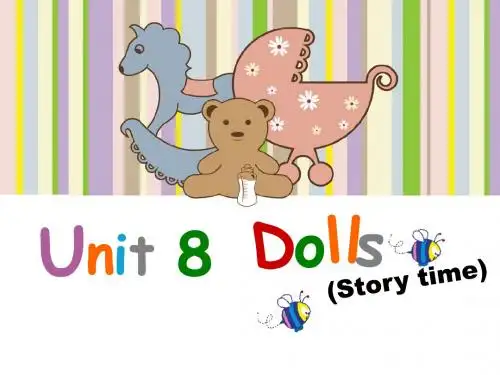 (译林版)4A Unit8 Dolls(Story)赛课课件