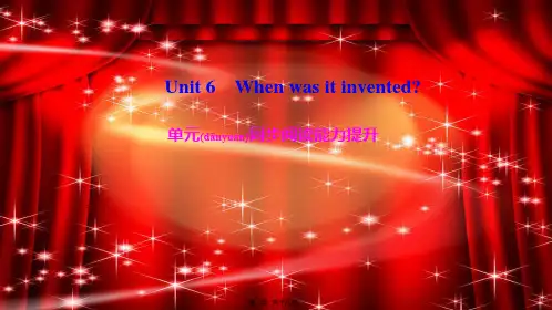 九年级英语全册 Unit 6 When was it invented单元同步阅读能力提升课件