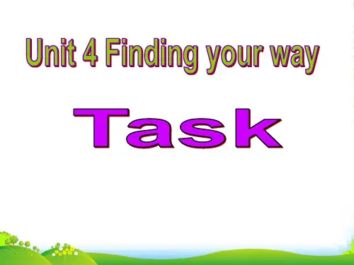 牛津译林版七年级英语下册Unit 4 Finding your way Task课件