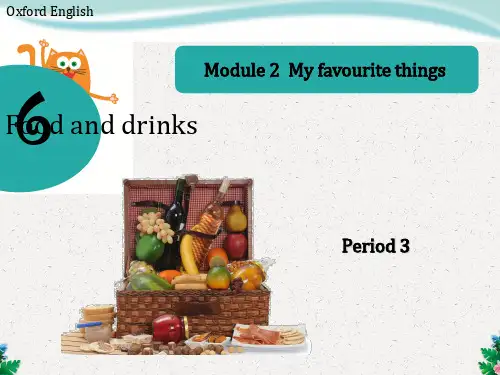 三年级下英语课件-unit6foodanddrinksPeriod3_牛津上海版