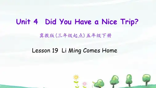 冀教版英语五年级下册《Unit 4 Lesson 19》教学课件