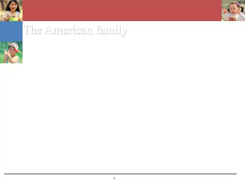 The American family美国的家庭PPT课件