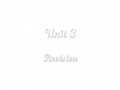 高一英语上册unit-3-revision