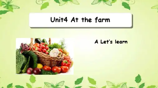 新版pep小学英语四年级下册《unit 4 At the farm part A Let’s learn》课件