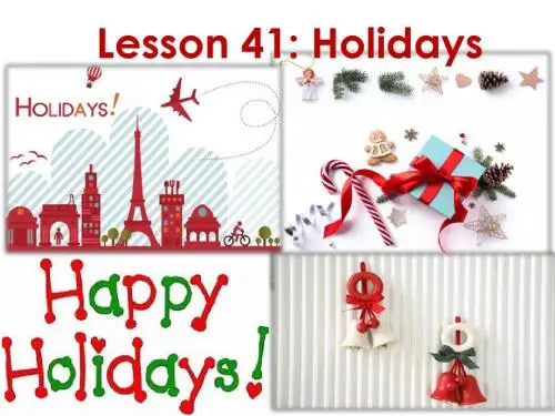 冀教版七年级英语上册  Unit 7 Lesson 41Holidays (共17张PPT)