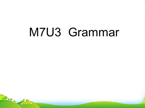 高中英语选修七：M7U3 Grammar 课件