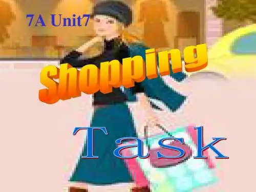 新译林牛津版英语七年级上册Unit7 Shopping Task优质课公开课课件(1)