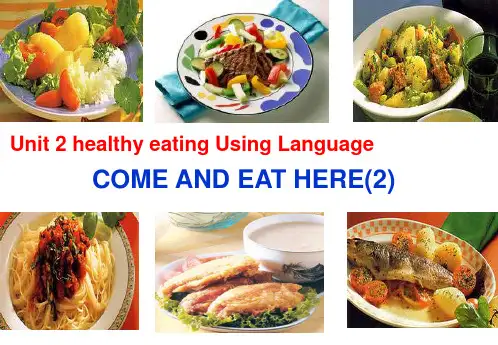 初中英语-Unit 2 healthy eating Using