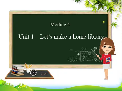 外研版五年级英语下册Module4Unit1Let’smakeahomelibrary课件