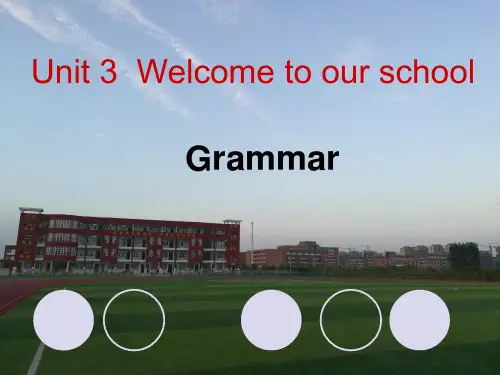 Unit3 Welcome to our school Grammar 课件(共24张PPT)