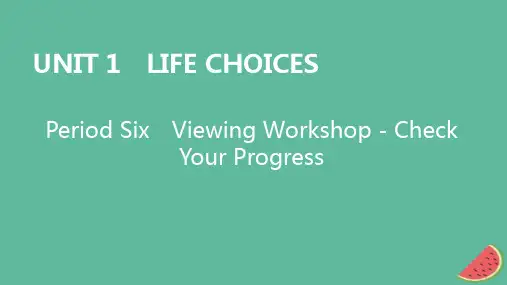 高中英语Unit1LifeChoicesPeriod6课件北师大版必修第一册