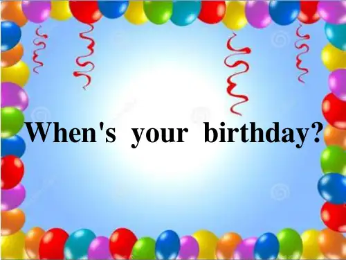 五年级英语下册课件-Unit 5 When's your birthday（198）-湘少版