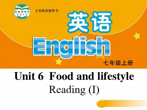 七年级英语上册 Unit 6 Food and lifestyle Reading I