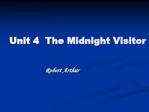 第一册第四课MidnightVisitor精品PPT课件