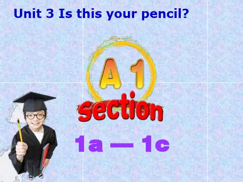 人教版秋七年级英语上册Unit3IsthisyourpencilSectionA第一课时