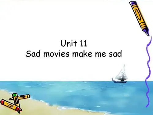 人教新目标英语九年级Unit 11 Sad movies make me cry