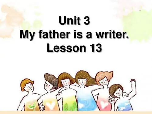 五年级上册英语课件-Unit 3 My father is a writer Lesson 13-1_人教精通(2014秋)