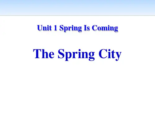 冀教版八年级英语下册 (The Spring City)Spring Is Coming 教学课件