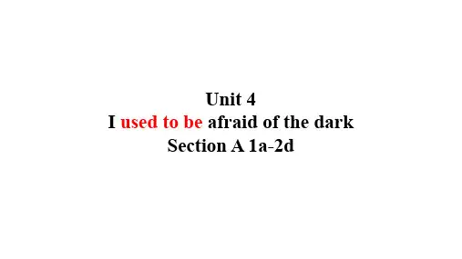 Unit4SectionA1a2d课件人教版英语九年级全册