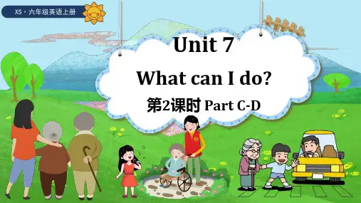 湘少版(三起)英语六年级上册Unit 7 What can I do  Part C-D课件