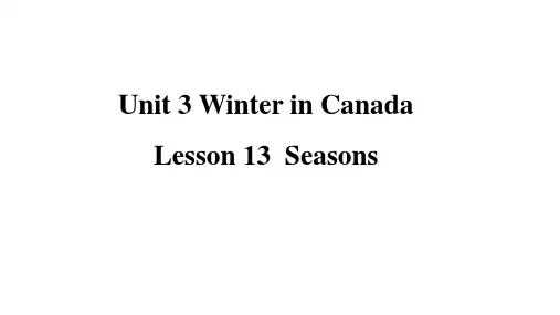 冀教版六英上教学课件 Unit 3 Lesson 13 Seasons