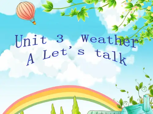 PEP人教版小学英语四年级下册Unit 3  Weather A Let's talk课件