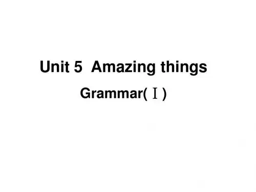 牛津译林版七年级下册英语课件：Unit5 Amazing things