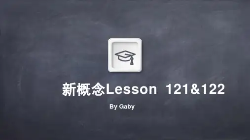 Lesson121-122(课件)新概念英语第一册