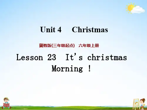 冀教版六年级英语上册《Unit 4 Lesson 23》课堂教学课件PPT小学公开课