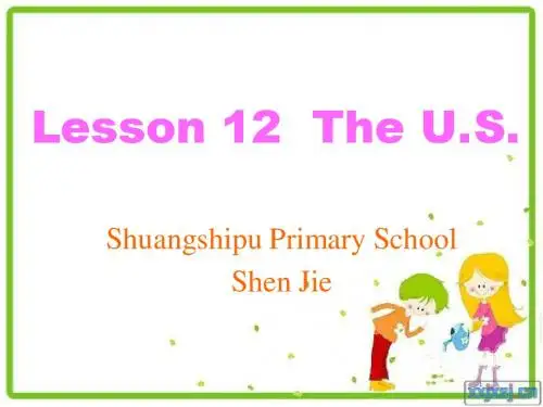 冀教版五年级英语下册Lesson 12  The US课件
