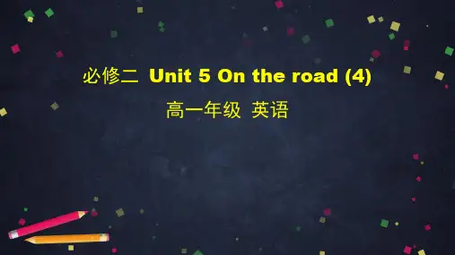 外研版高一英语必修二 Unit 5 On the road(4).ppt [Repaired]