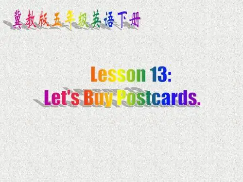 【冀教版】(三起)五下英语：Lesson 13《Let’s Buy Postcards》ppt课件(4)