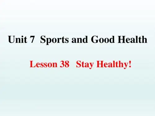 冀教版英语七年级下册  Unit 7  Lesson 38Stay Healthy课件(共29张)