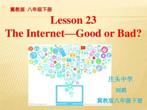 冀教版英语八年级下册  Unit 4  Lesson 23《The Internet-- Good or Bad》课件(共18张) (3)