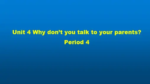 初二英语(人教版)Unit 4 Why don't you talk to your ...