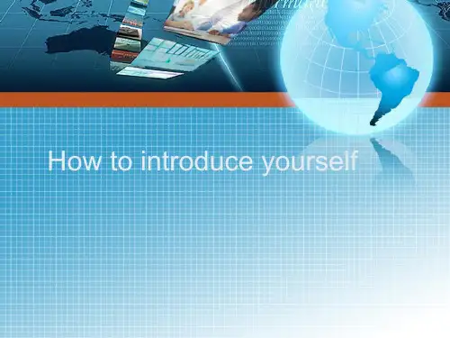 1.How to introduce yourself