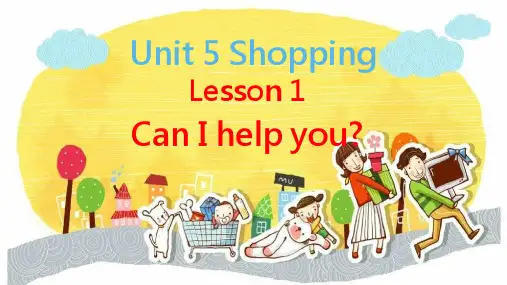 山科出版社四年级下册Unit 5 Shopping Lesson1 Can I help you课件