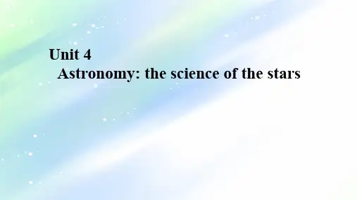 高中英语必修三：Unit 4  Astronomy the science of the
