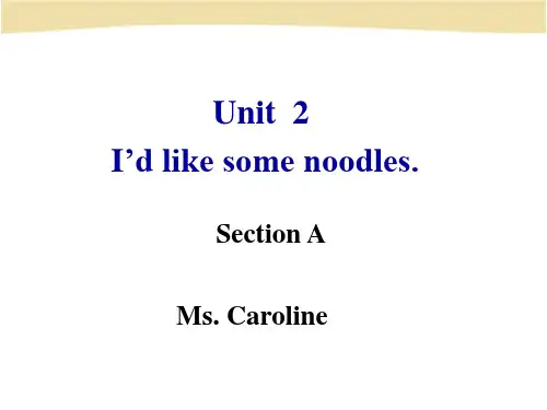 Unit--2-I’d-like-some-noodles.