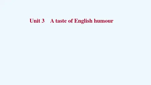 浙江专用2022版高考英语一轮复习必修4Unit3AtasteofEnglishhumour课件新人