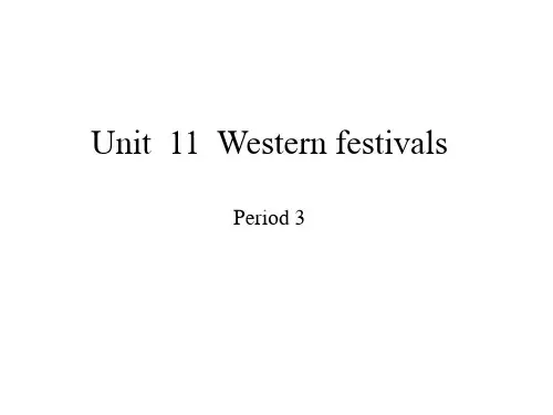 最新沪教牛津版(深圳用)六年级英语下册Module 4 Unit 11  Western festivals  Period 3课件