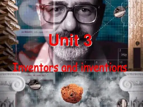 人教版选修8-Unit 3 Inventors and inventions reading(共21张PPT)